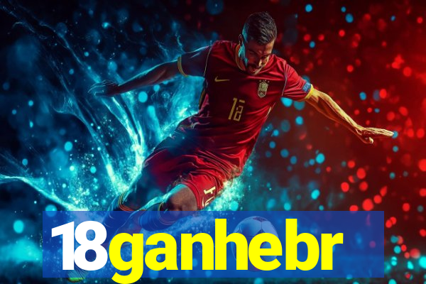 18ganhebr