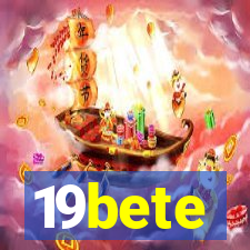 19bete