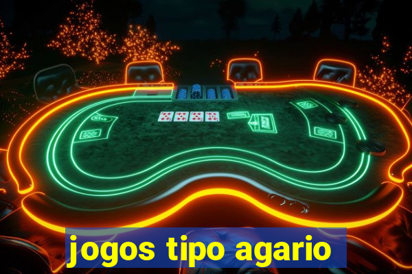 jogos tipo agario