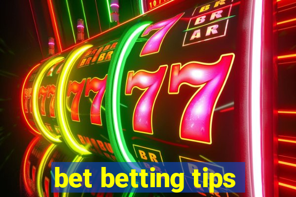 bet betting tips