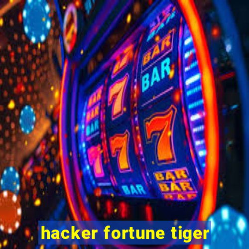 hacker fortune tiger