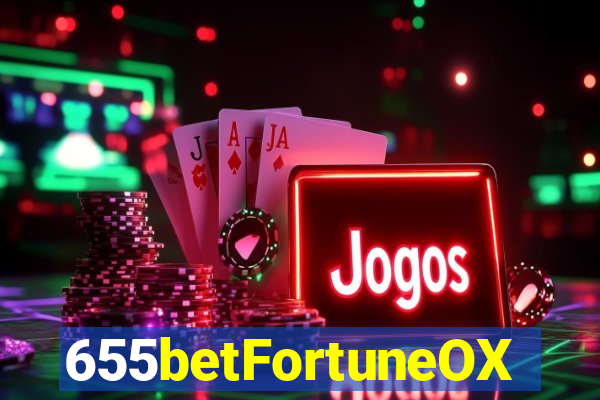 655betFortuneOX