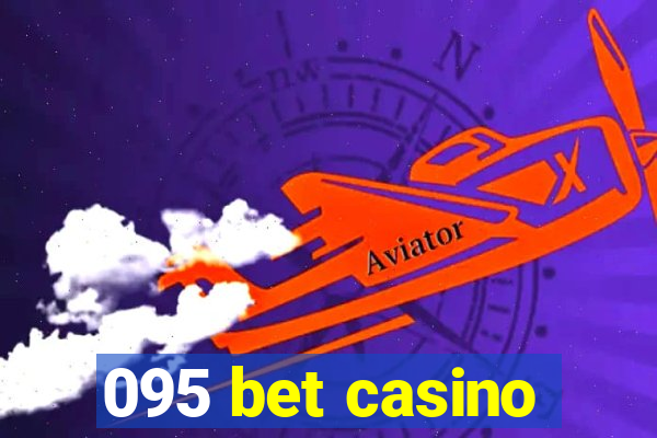 095 bet casino