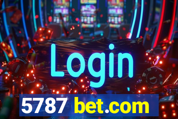 5787 bet.com