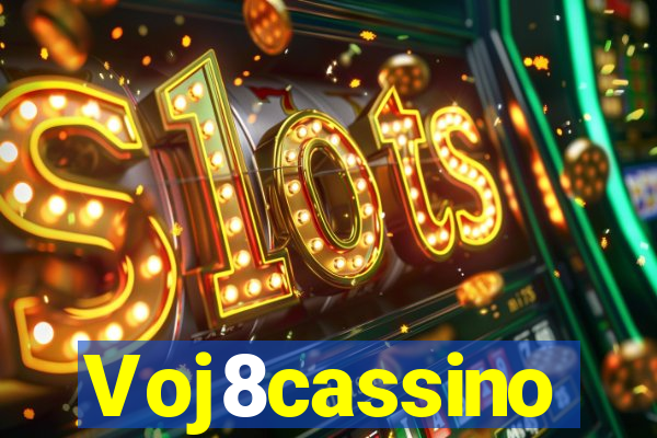 Voj8cassino