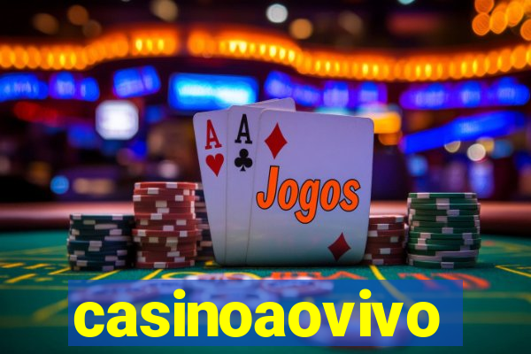 casinoaovivo