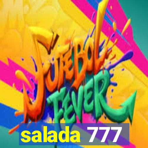 salada 777