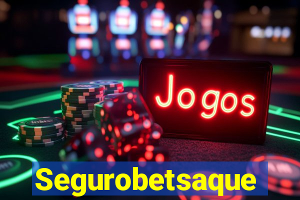 Segurobetsaque