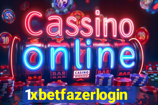 1xbetfazerlogin