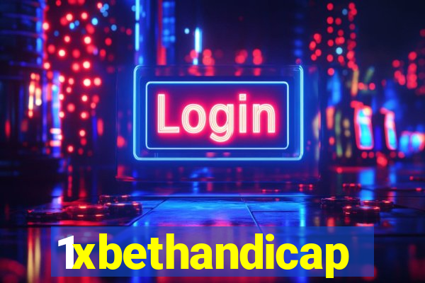 1xbethandicap