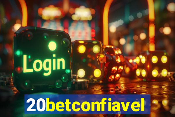 20betconfiavel