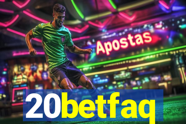 20betfaq