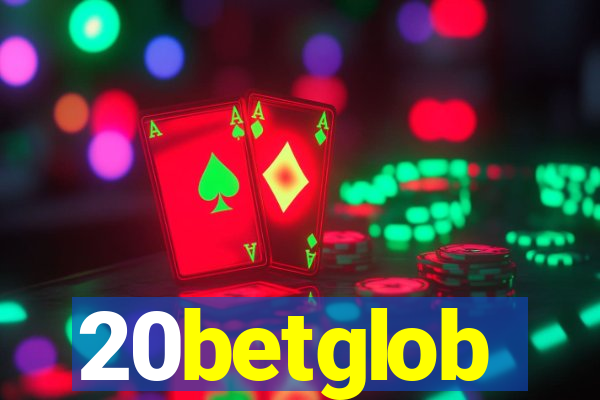 20betglob