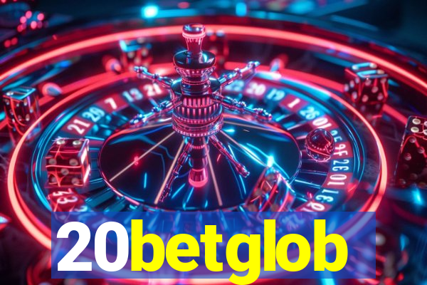 20betglob