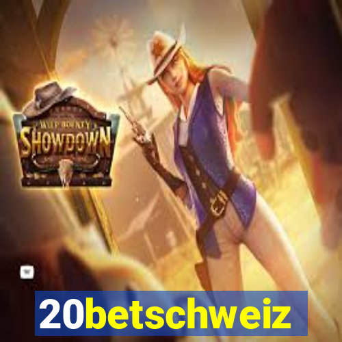 20betschweiz