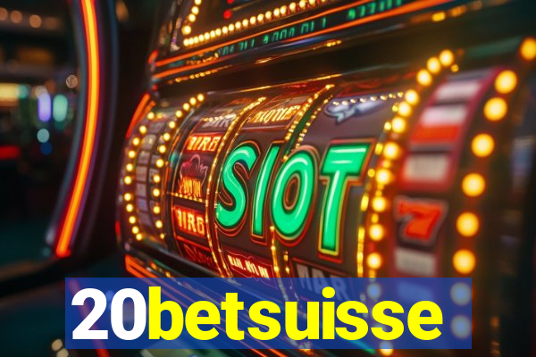 20betsuisse