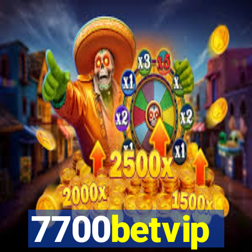 7700betvip