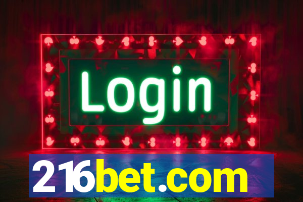 216bet.com