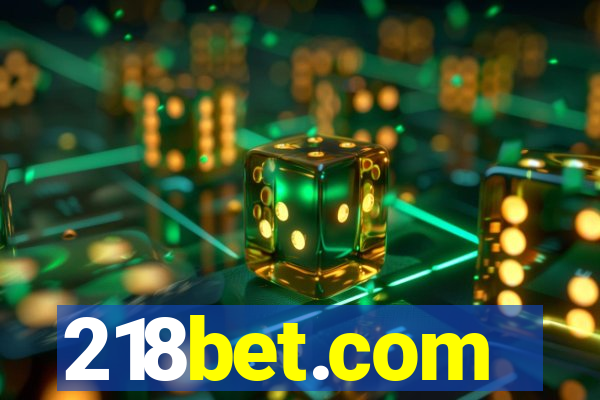 218bet.com