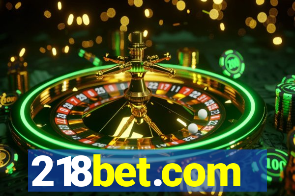 218bet.com