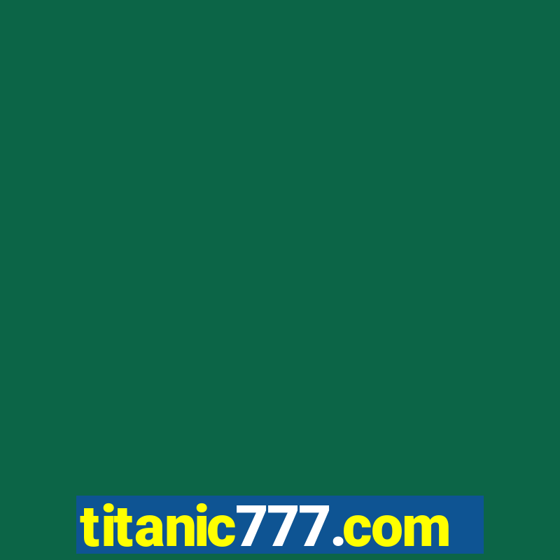 titanic777.com