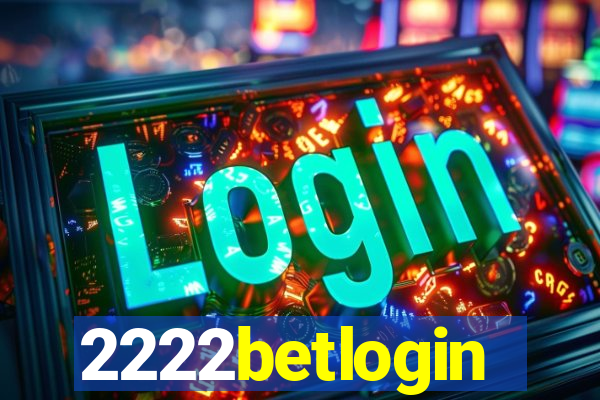 2222betlogin