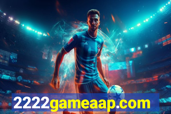 2222gameaap.com