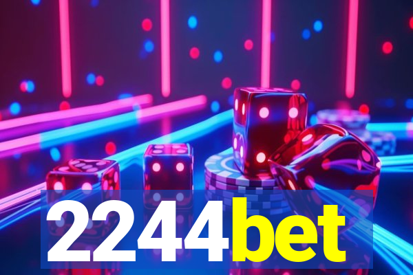 2244bet