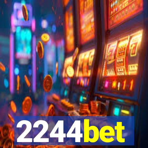 2244bet