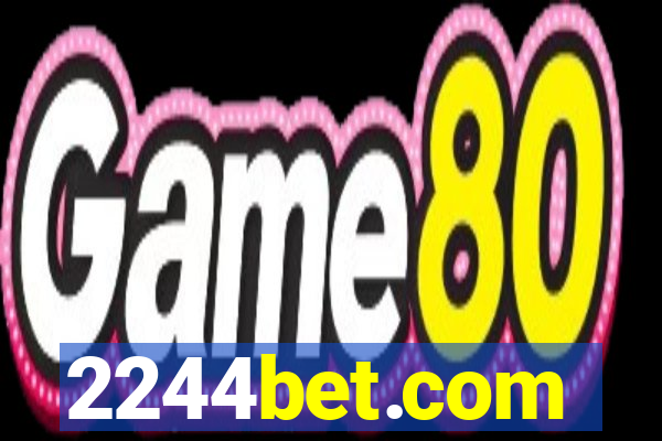 2244bet.com