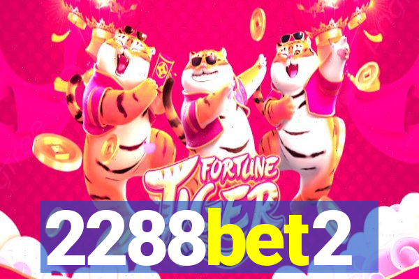 2288bet2