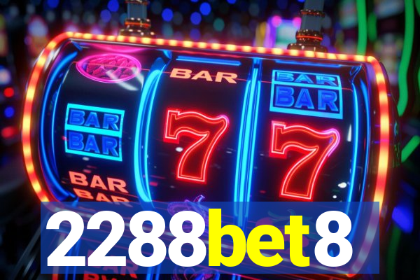 2288bet8