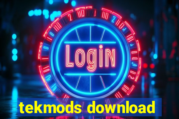 tekmods download