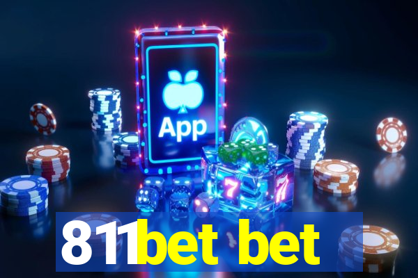 811bet bet