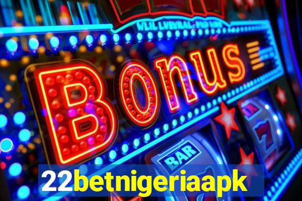 22betnigeriaapk