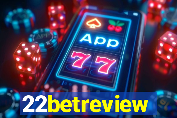 22betreview