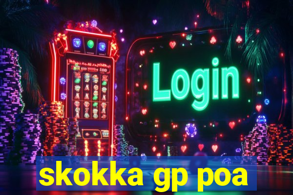 skokka gp poa