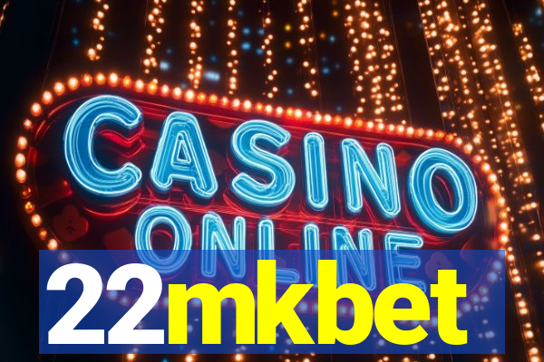 22mkbet