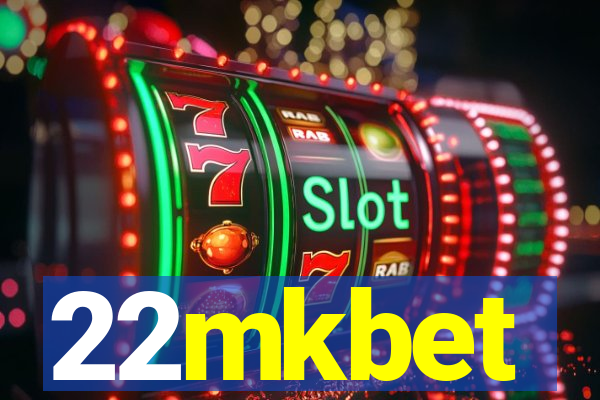 22mkbet