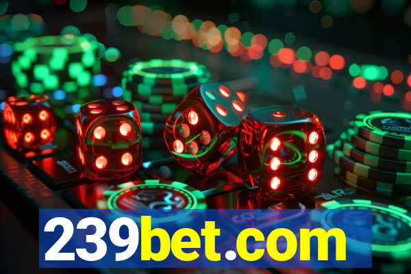 239bet.com