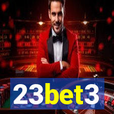 23bet3