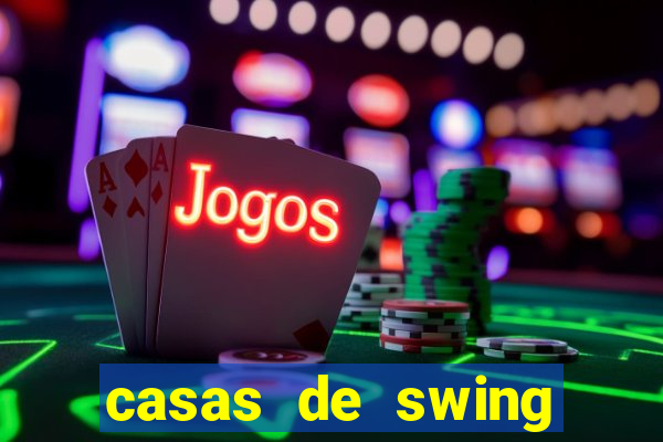 casas de swing porto alegre