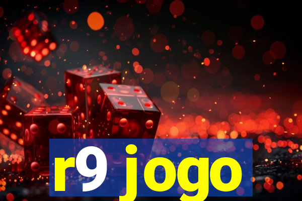 r9 jogo