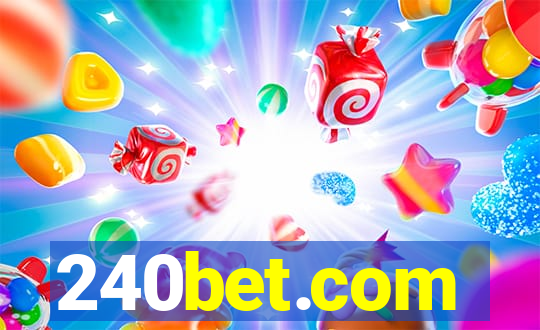 240bet.com