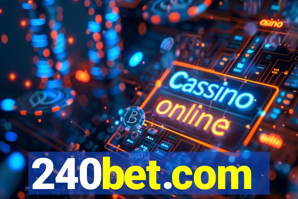 240bet.com