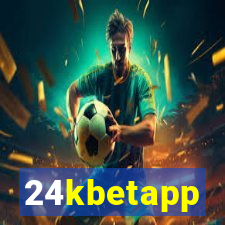 24kbetapp