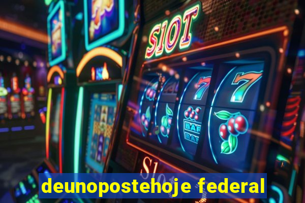 deunopostehoje federal