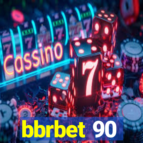 bbrbet 90