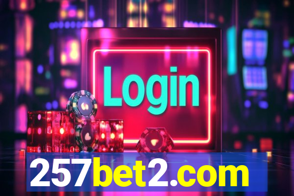 257bet2.com