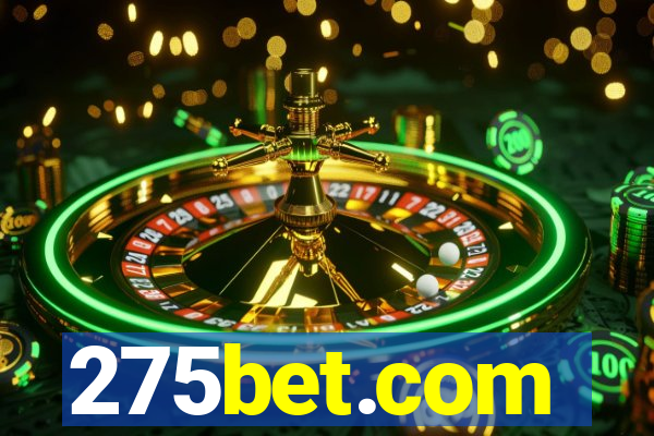 275bet.com